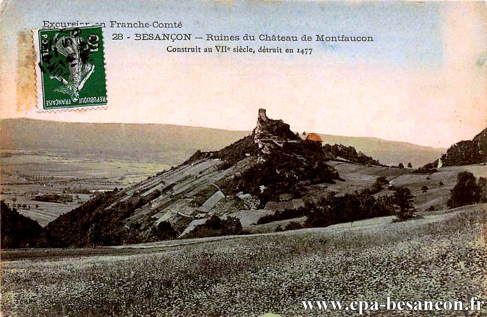 Excursion en Franche-Comté 28 - BESANÇON - Ruines du Château de Montfaucon - Construit au VIIe siècle, détruit en 1477